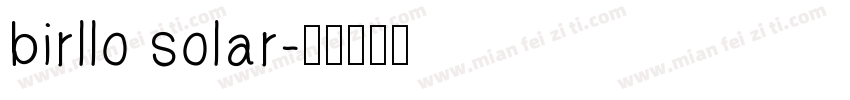 birllo solar字体转换